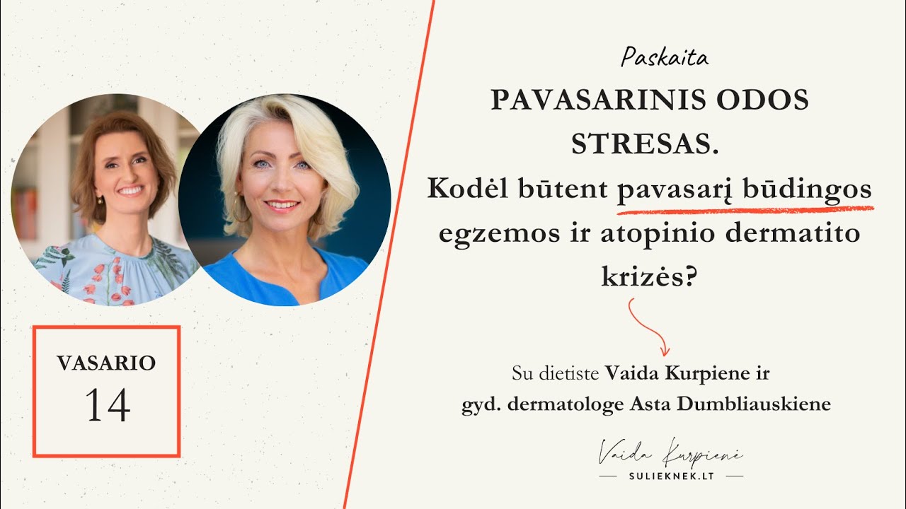 PAVASARINIS ODOS STRESAS. Kodėl būtent pavasarį būdingos egzemos ir atopinio dermatito krizės?