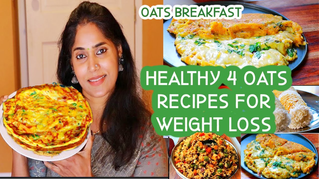 ഓട്സ് വെച്ച് രുചികരമായ 4 വിഭവങ്ങൾ  Easy 4 OATS BREAKFAST RECIPES