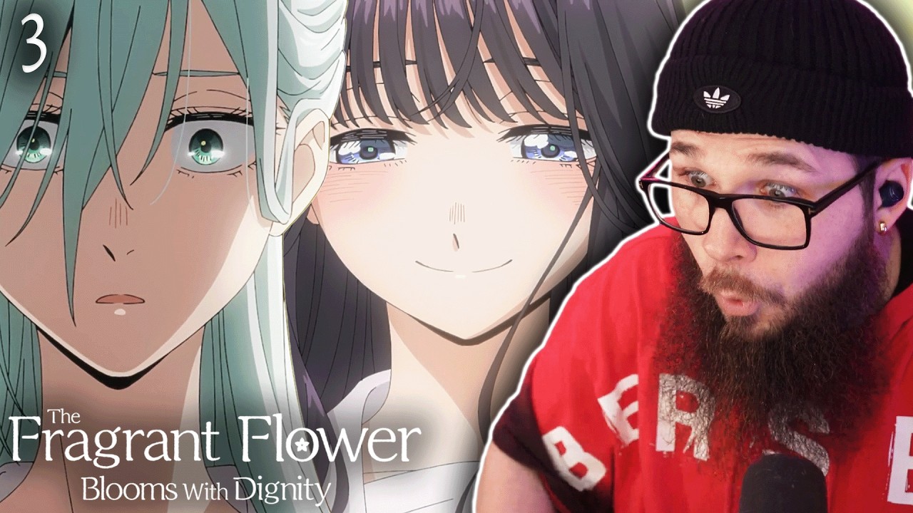 The Fragrant Flower Blooms With Dignity Episode 3 Reaction | 薫る花は凛と咲く