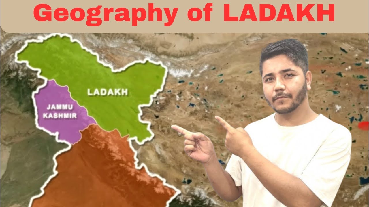 GEOGRAPHY OF LADAKH || Mountains,Rivers,Passes,Areas of LADAKH.