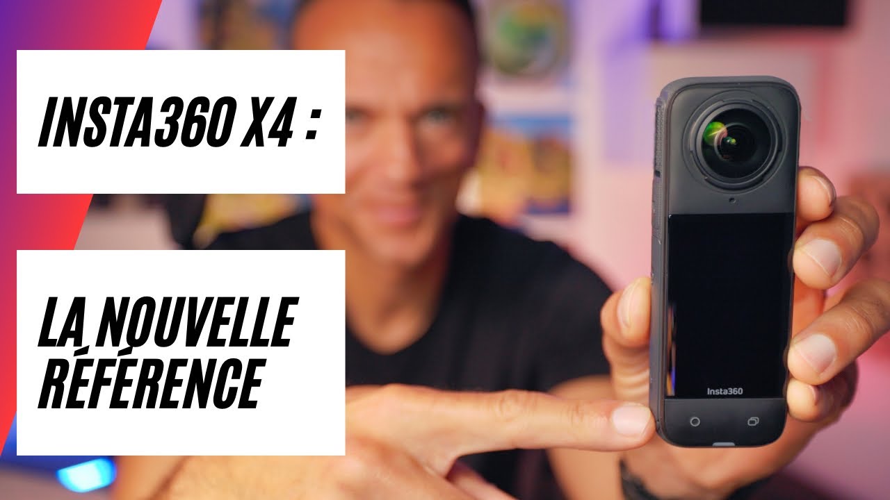 Insta360 X4 : Test complet et mon avis sur cette nouvelle caméra 360