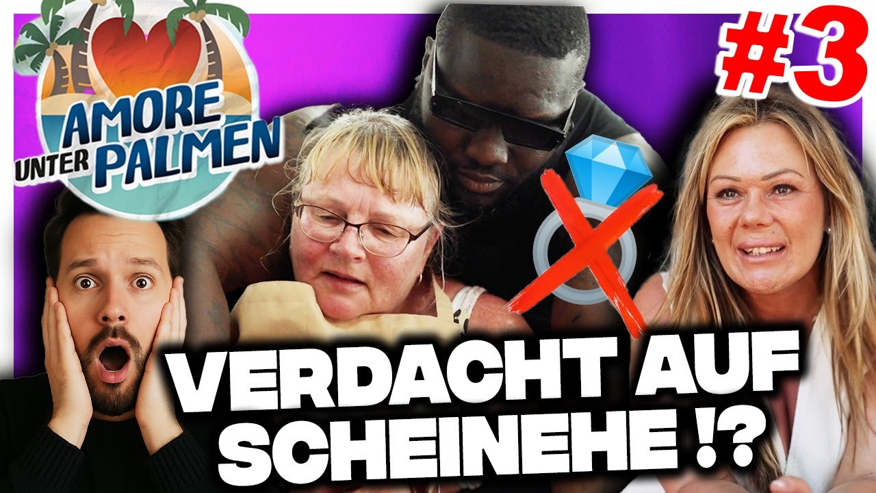 👉 SCHEINEHE ALARM 🚨 oder echte Liebe?! | Amore unter Palmen 2025 #3