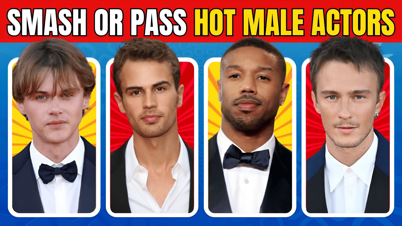 SMASH or PASS 115 Hot Male Actors