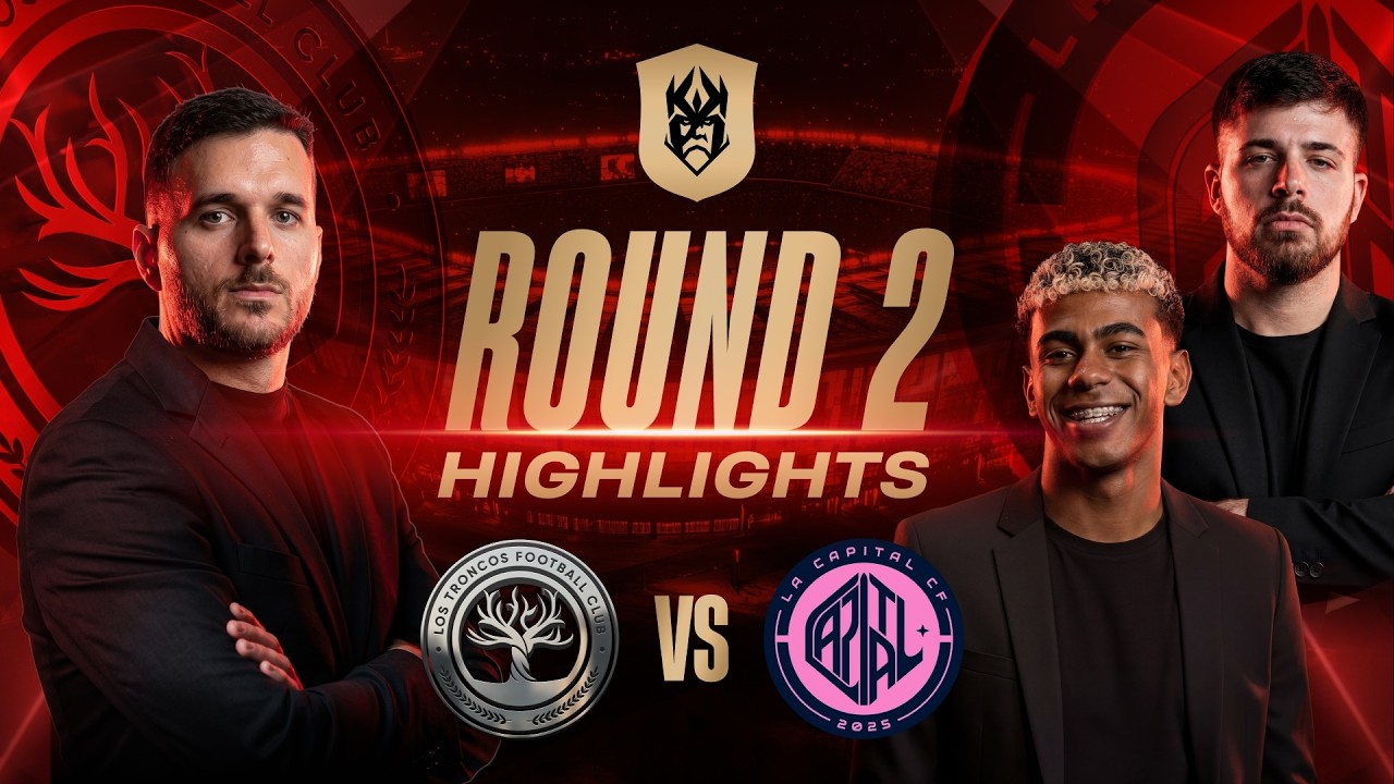 ROUND 2 - Los Troncos FC vs. La Capital CF - Game Highlights