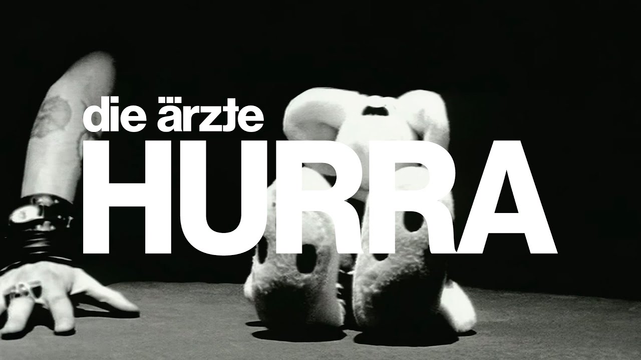 die ärzte - Hurra (Offizielles Video - Refurbished 2025)