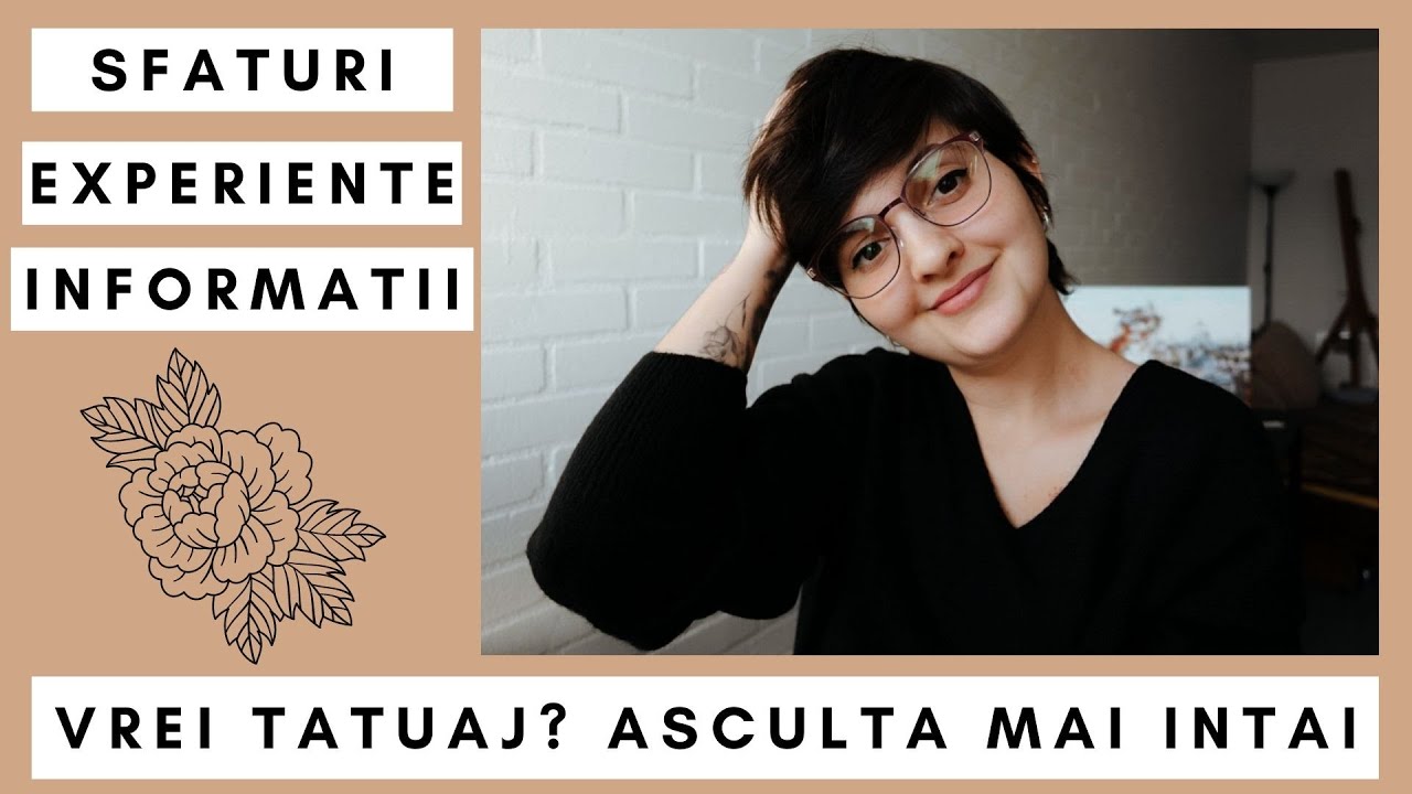 ASCULTA INAINTE SA ITI FACI TATUAJ - | sfaturi si lucruri bune de stiut |