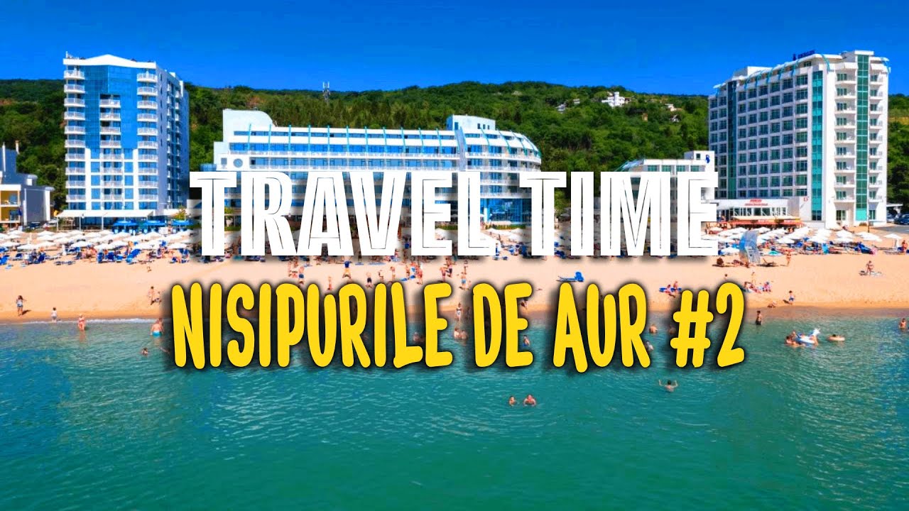Travel Time - Merita sa mergi la ALL INCLUSIVE in Bulgaria?