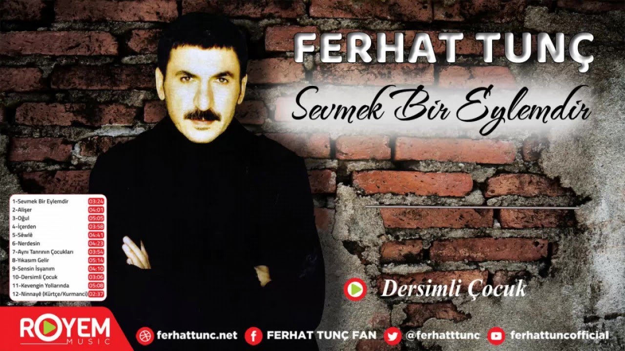 Ferhat Tun&ccedil; - Dersimli &Ccedil;ocuk
