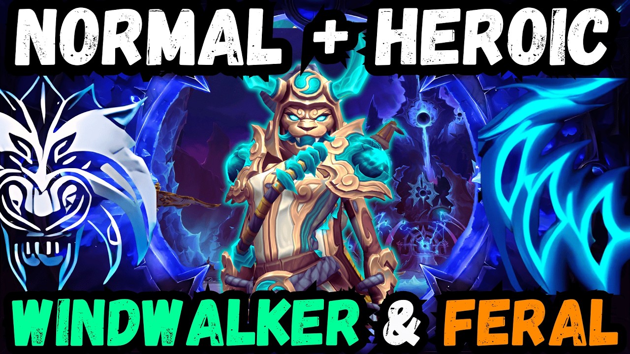 NEW RAIDS! Let's Clear 'Em | Windwalker Monk & Feral Druids