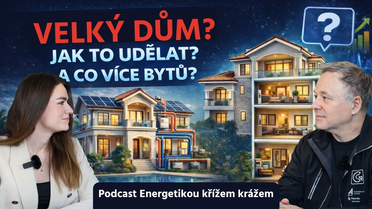 Velký dům? Jak řešit energetiku a co když z něj vznikne více bytů | Energetika křížem krážem #2