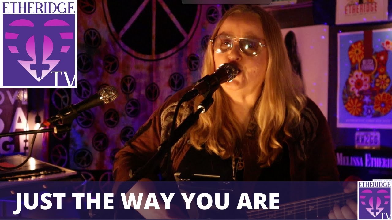 Melissa Etheridge covers 'Just The Way You Are' by Bruno Mars