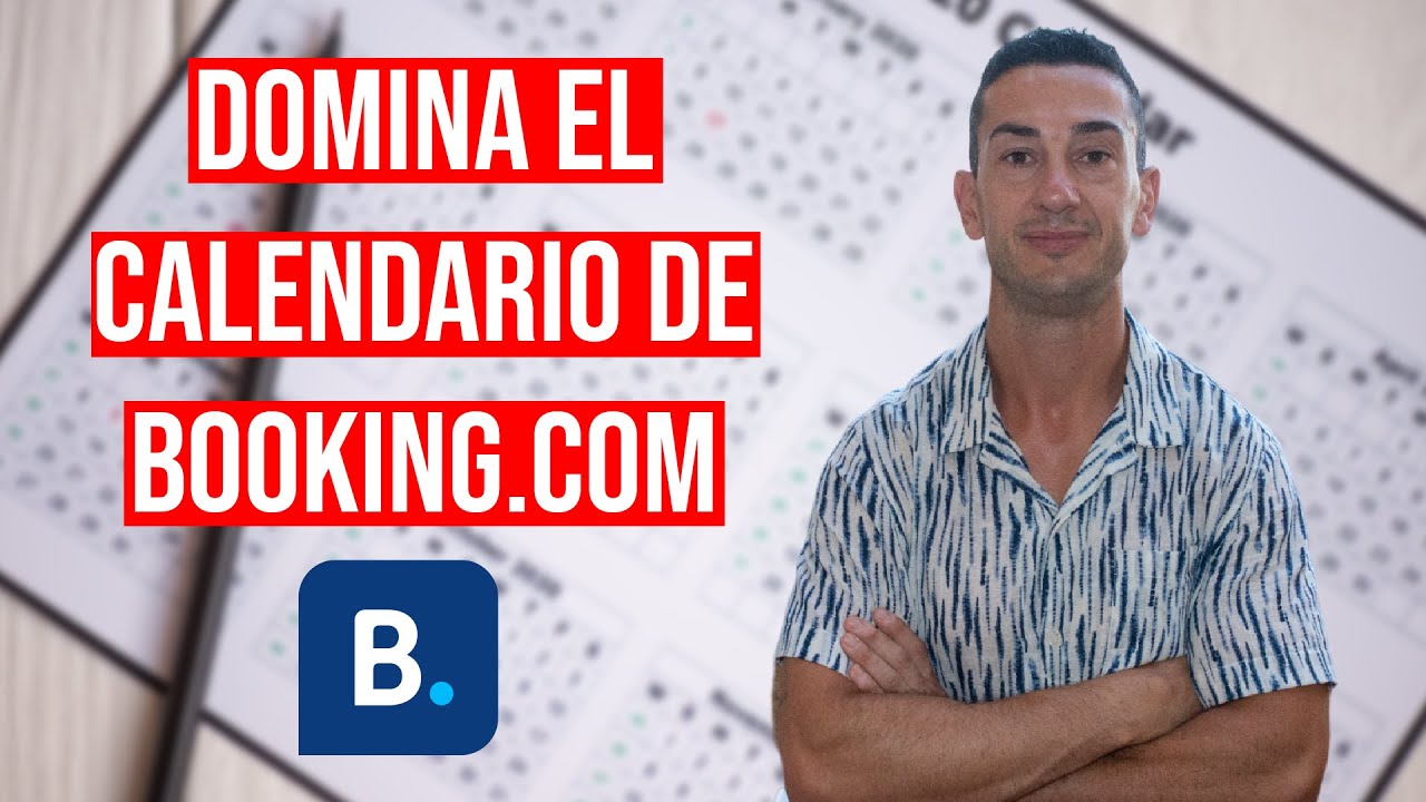 🔥¿Problemas con el👀CALENDARIO 📅 DE BOOKING.COM? Te enseño cómo tú puedes DOMINARLO de 0  100.