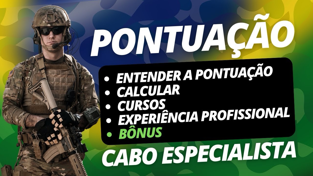 PONTUAÇÃO - Como entender a pontuação para cabo especialista temporário do exército