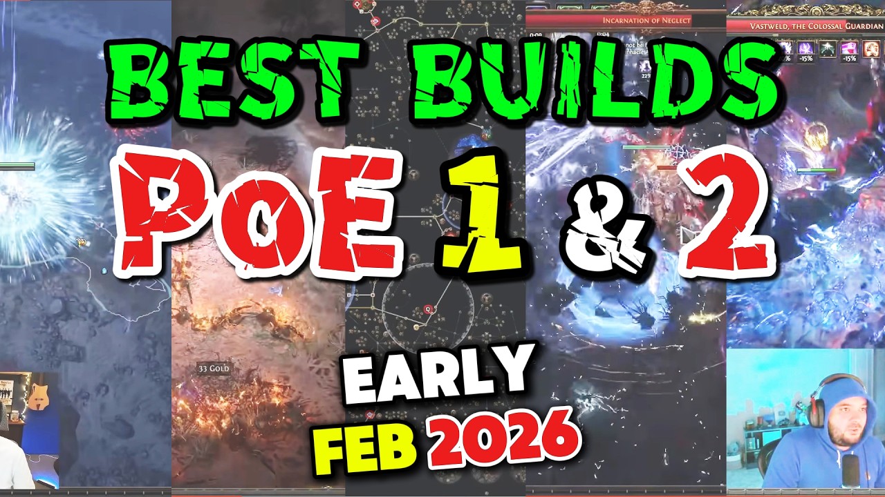 [PoE 3.27 and PoE 2] BEST BUILDS of Early Feb 2026!