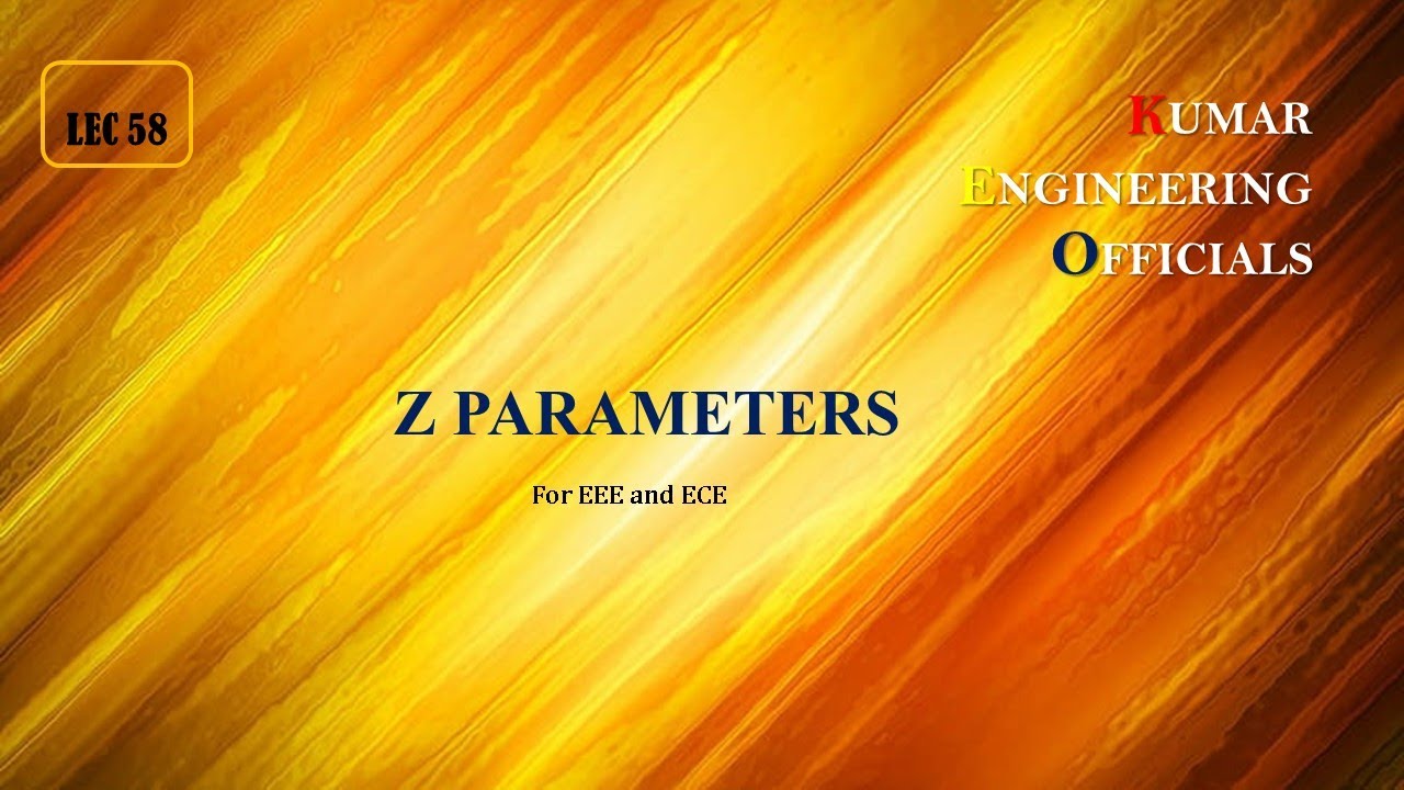 58: Electrical Circuits: Z (or) Impedance (or) Open Circuit Parameters of TwoPort Networks in Telugu