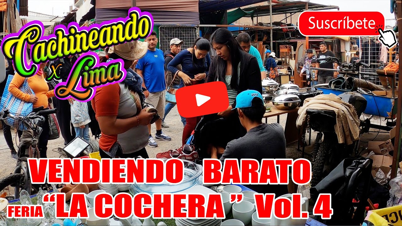 CACHINEANDO POR LIMA... CAPITULO # 122 VENDIENDO EN LA FERIA TODO BARATO Vol.4