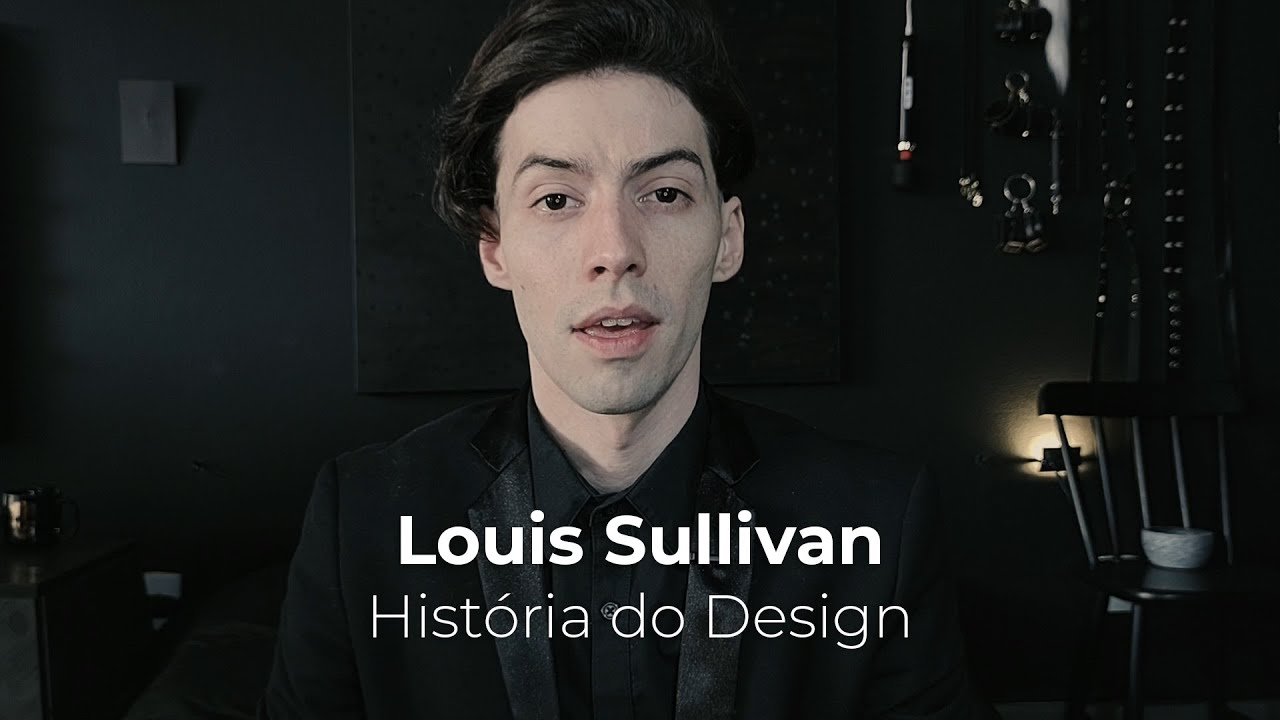 Louis Sullivan - História do Design