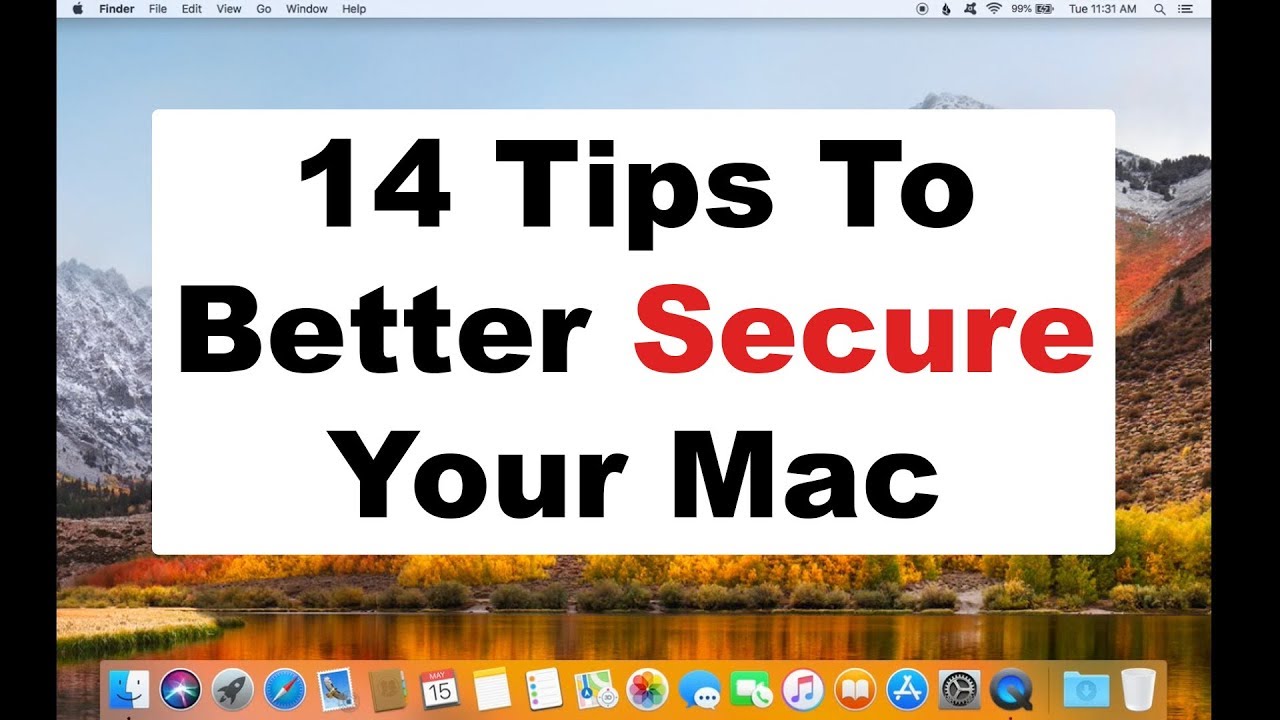 14 Tips To Secure Your Mac - Security & Privacy