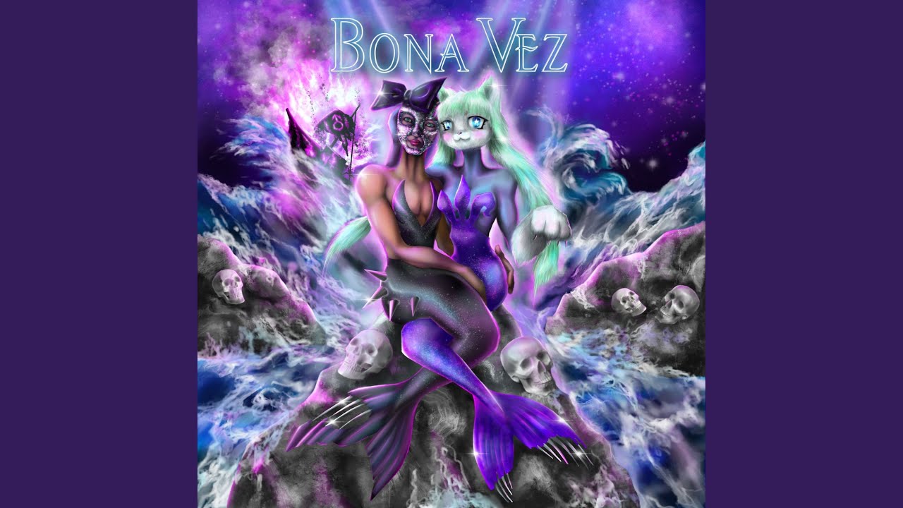 Bona Vez (Cut Version)