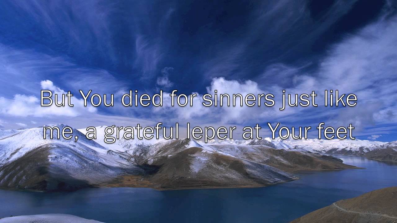 Jesus, Friend of Sinners w/ lyrics by Casting Crowns