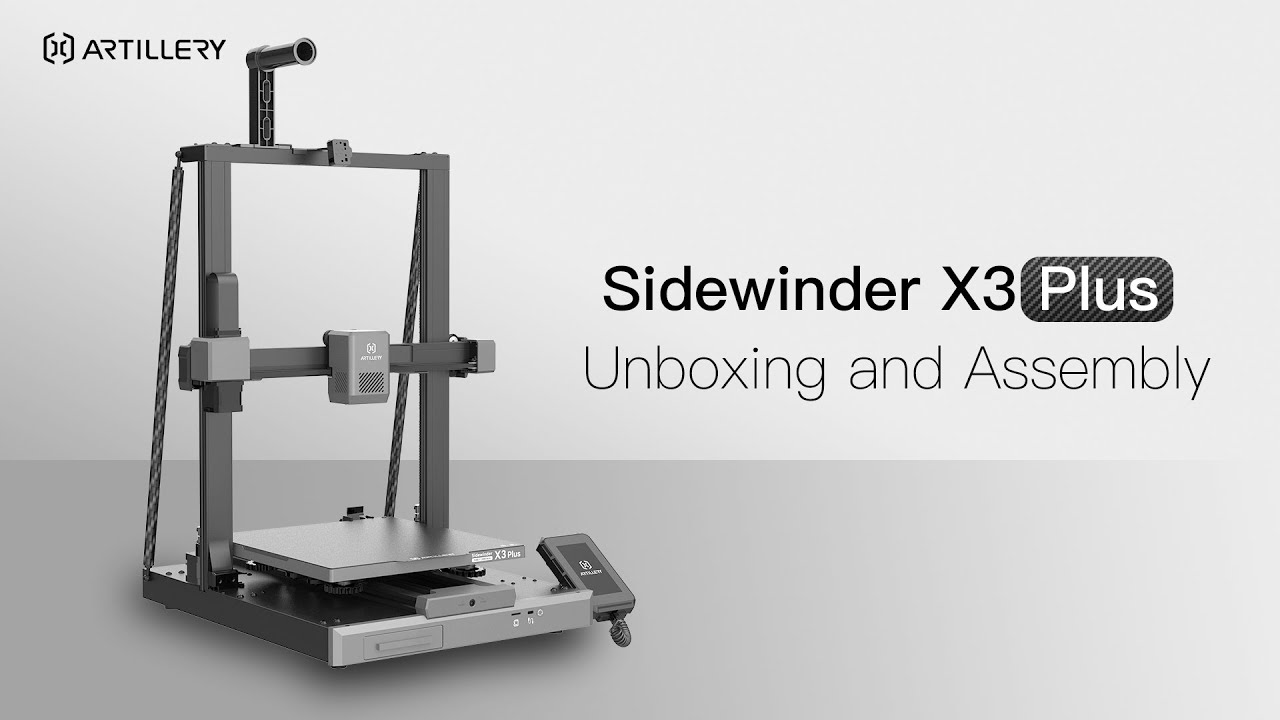 Artillery Sidewinder X3 Plus Unboxing & Assembly