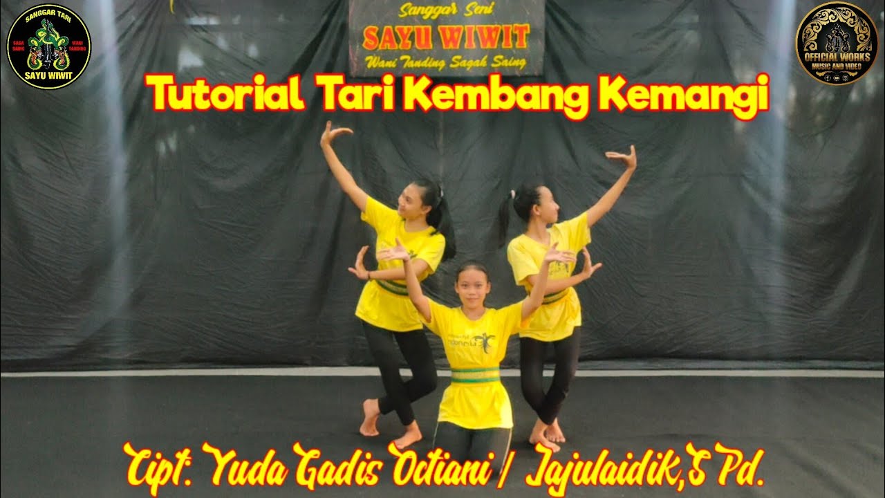 TUTORIAL TARI KEMBANG KEMANGI-TUTORIAL TARI TRADISIONAL BANYUWANGI-TARI KEMBANG KEMANGI-SAYU WIWIT