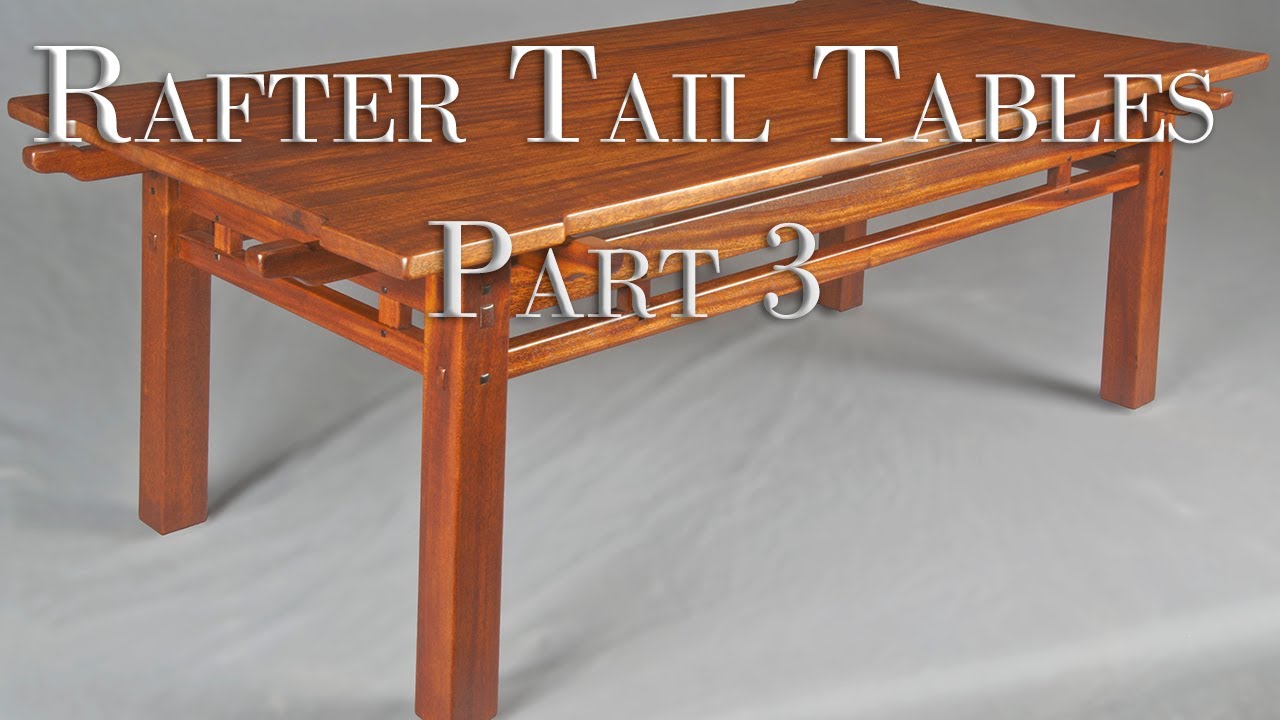 Rafter Tail Tables in the Greene & Greene Style  Part 3: The Rails and Base Assembly