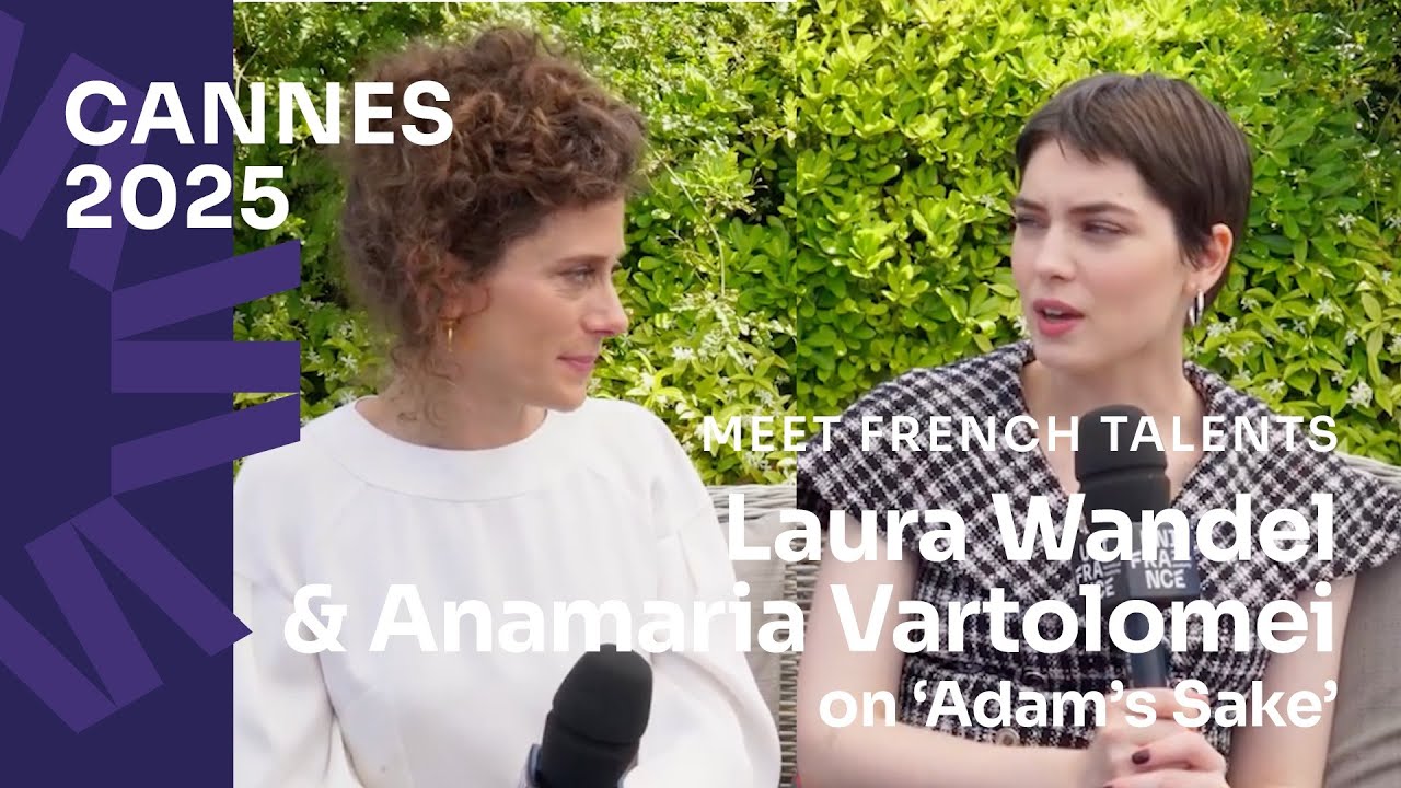 Cannes 2025: Laura Wandel and Anamaria Vartolomei on Adam’s Sake (L'Intérêt d'Adam)