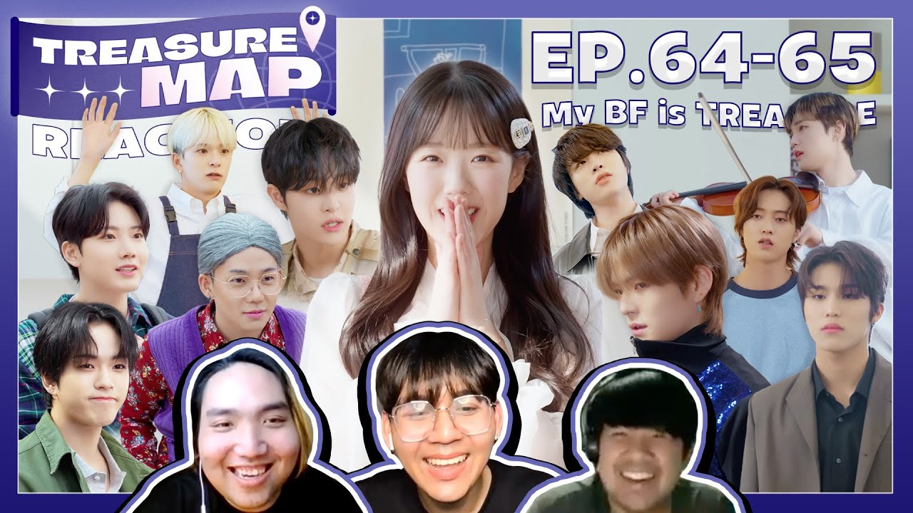 [REACTION] TREASURE MAP EP.64-65 | SPOP SPACE | กลับมาอีกครั้งกับเว็บดราม่า(แบบแกล้งๆ)