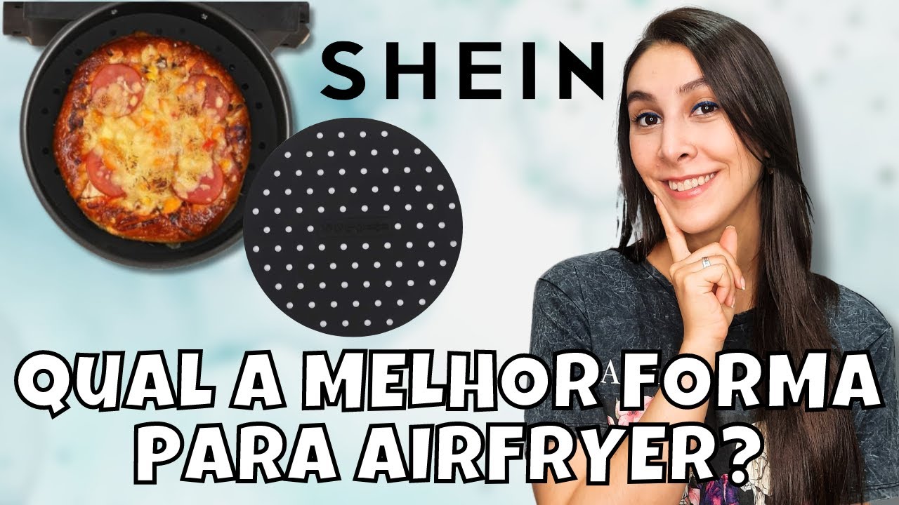 FORMA TAPETE DE SILICONE PARA A AIRFRYER DA SHEIN - Isabela Martin