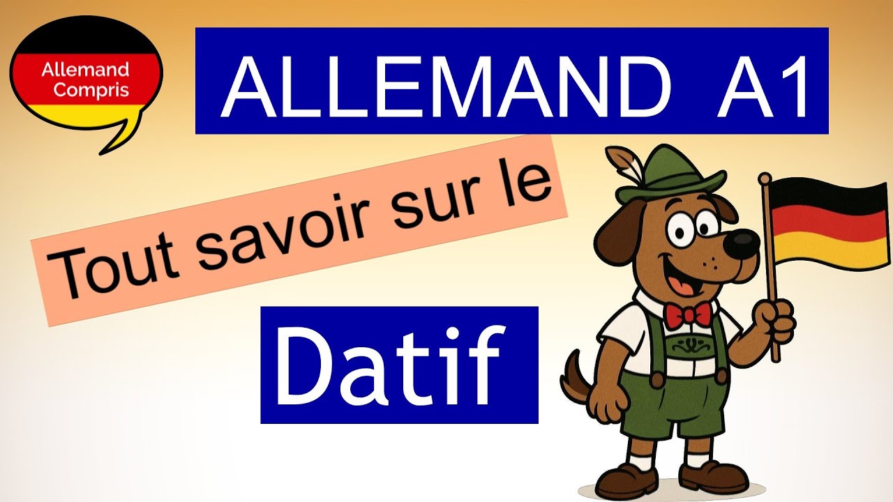 🇩🇪 Le Datif en Allemand : Le Cas du COI enfin expliqu&eacute; clairement ! | Der Dativ