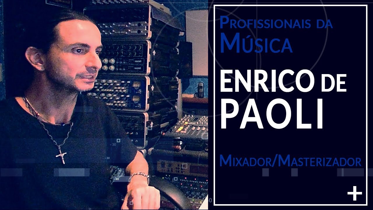 Profissionais da M&uacute;sica - Enrico de Paoli