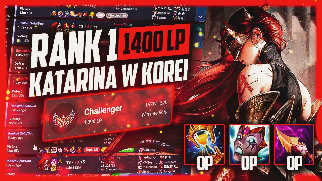 Nowy najlepszy main Katariny? 1400LP w Korei...