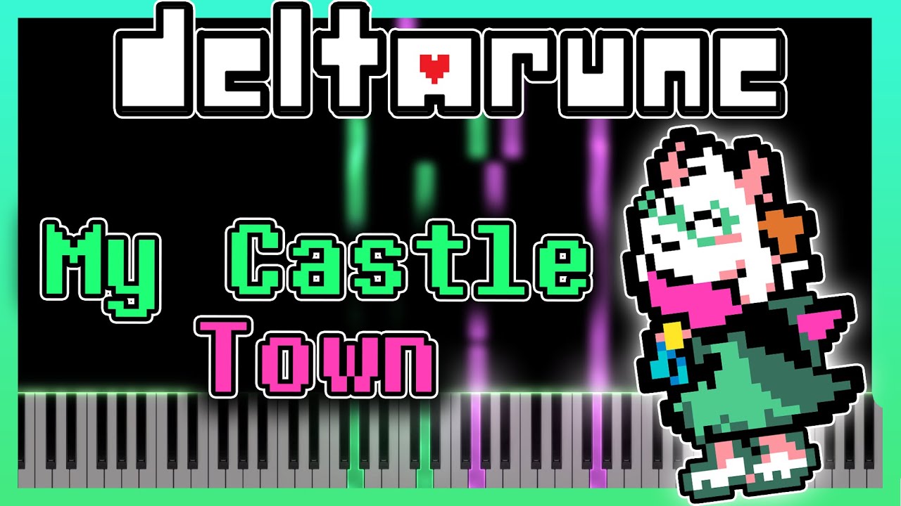 My Castle Town [Piano Cover] - Deltarune Chapter 2 OST
