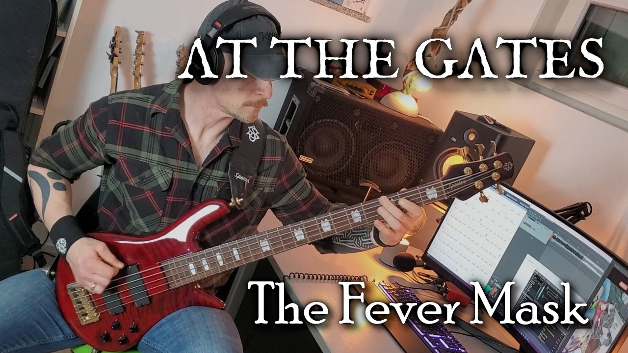 At the Gates - The Fever Mask (bass cover)