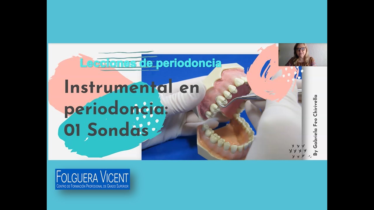 Lecciones de Periodoncia: Instrumental  Nº1 Sondas