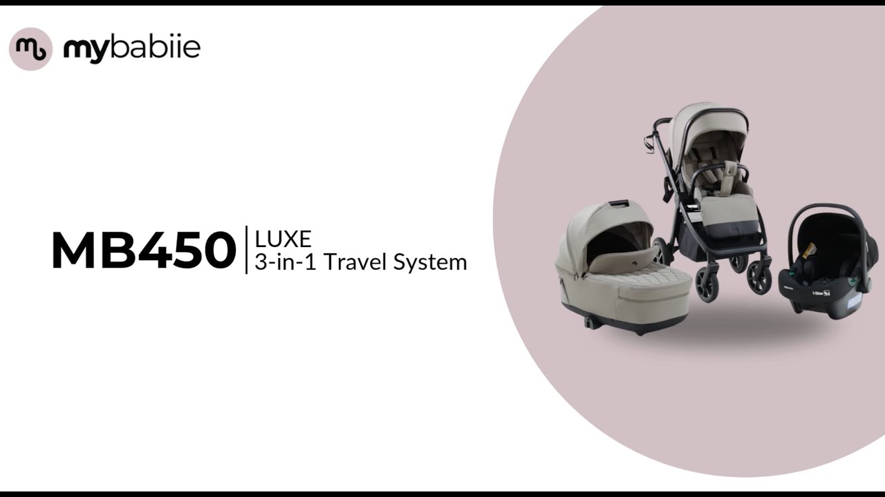 MB450 LUXE | Get to know the MB450 LUXE 3-in-1 Travel System