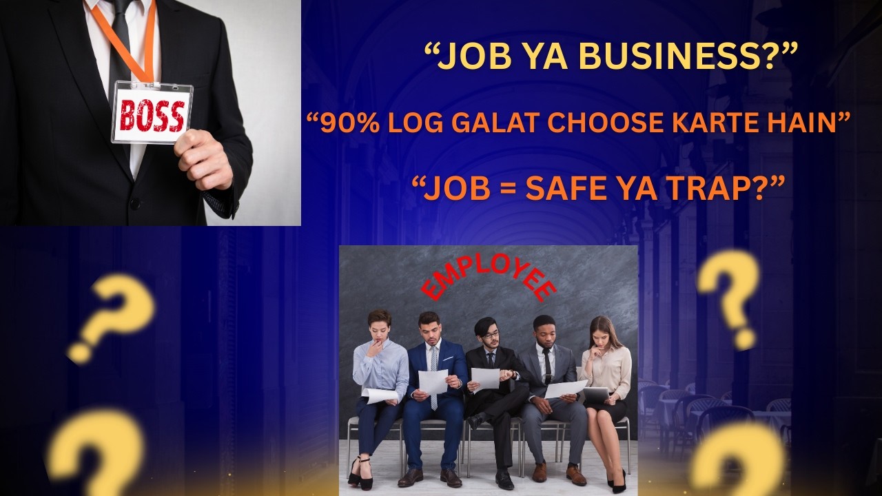Job vs Business Reality | What Should You Choose?