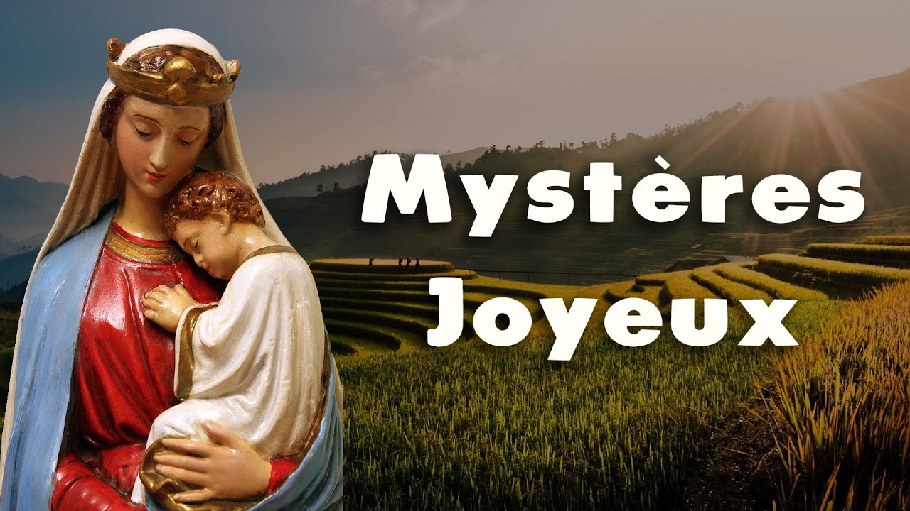 CHAPELET : les MYST&Egrave;RES JOYEUX