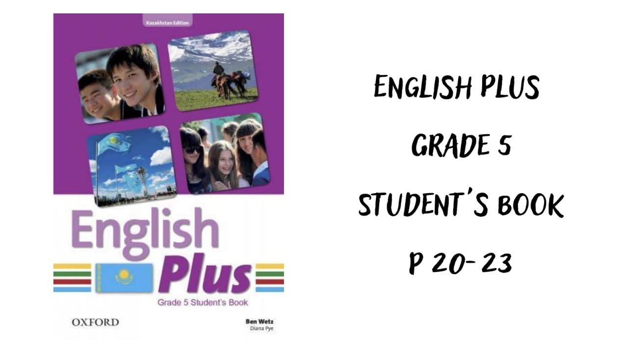 Ағылшын тілі 5 сынып. English Plus Sports Student`s book  p 20, 21, 22, 23  жауаптарымен