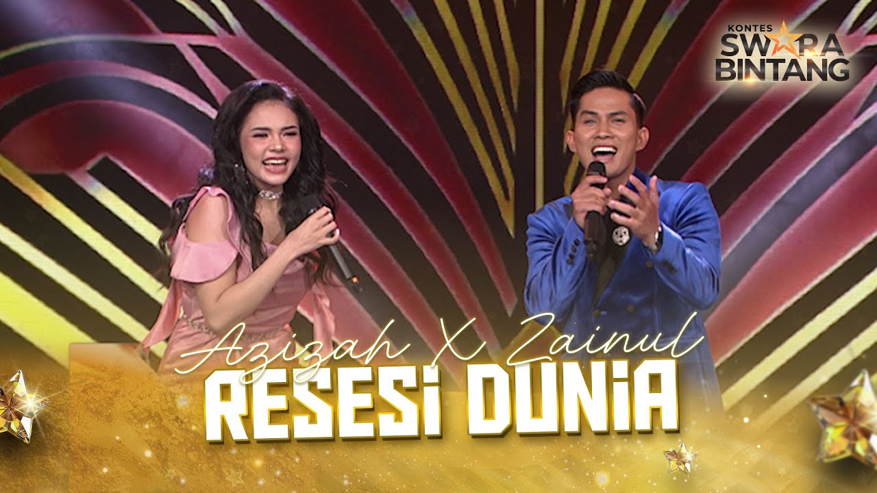 Azizah X Zainul RSD - Resesi Dunia | KONTES SWARA BINTANG 2025