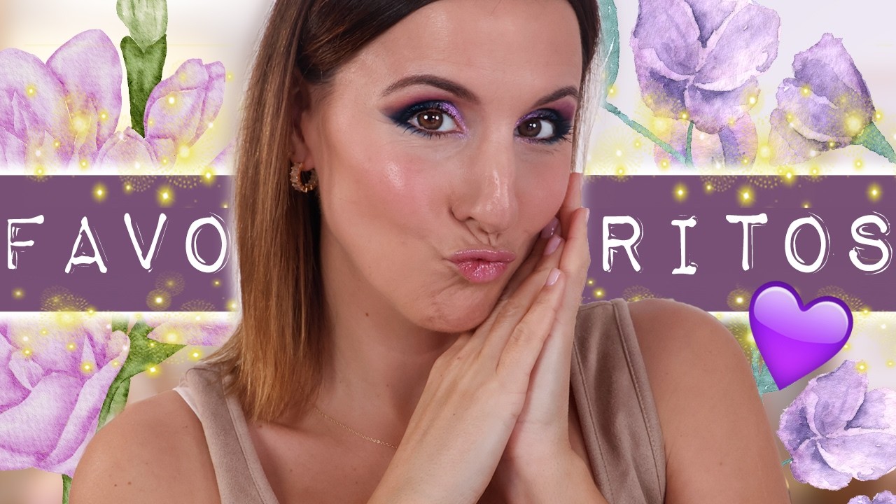 💄 Mis FAVORITOS de los últimos meses 🧴 Maquillaje, piel y más