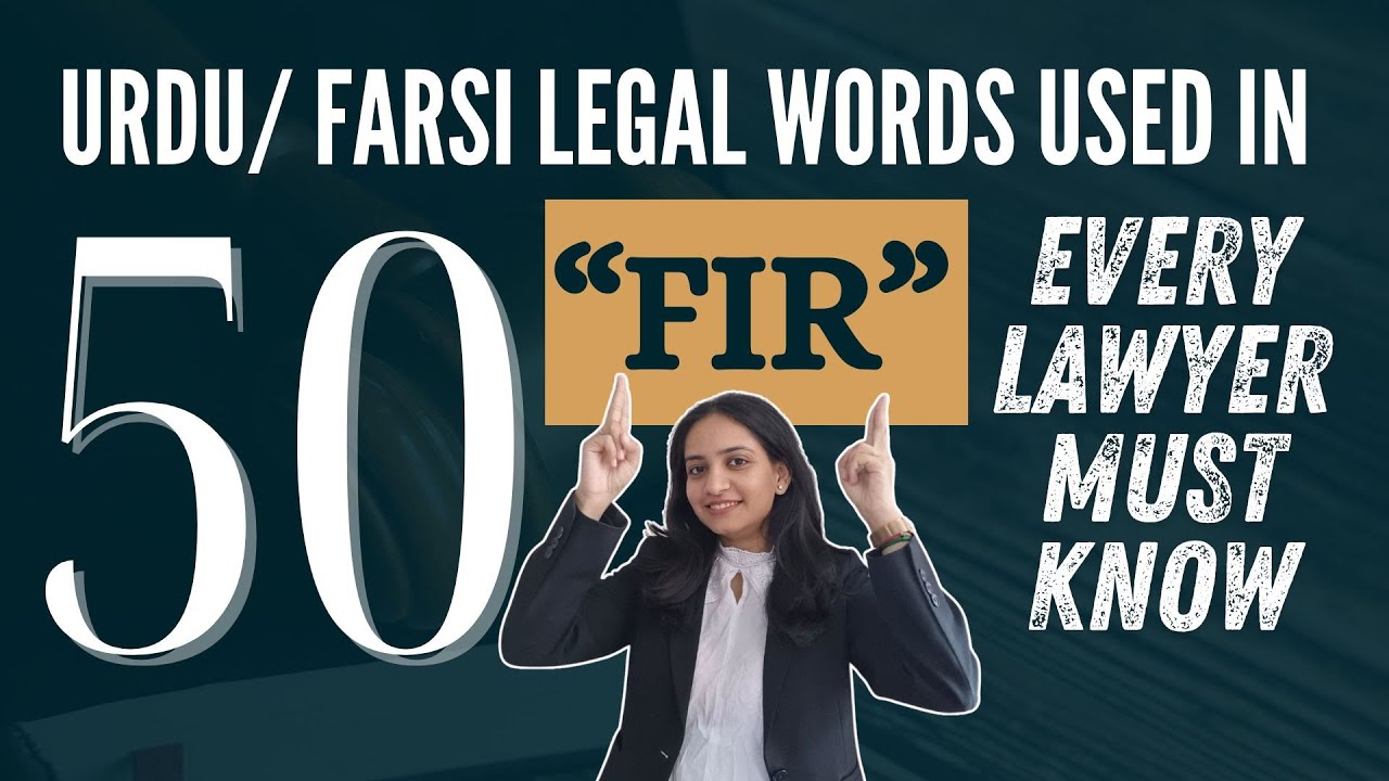 50 Urdu/Farsi  Words Used in FIR/LCR | Legal Terminology Explained