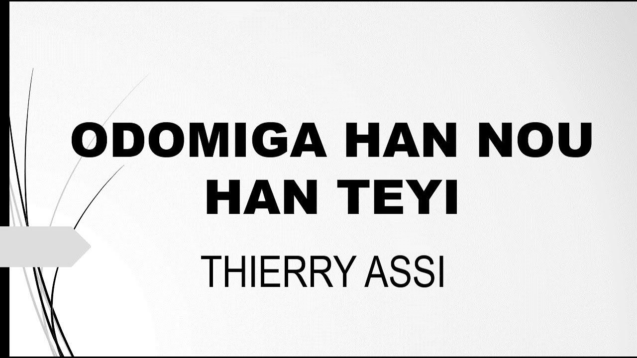 Odomiga han nou han teyi de Thierry Assi (en langue Attié)