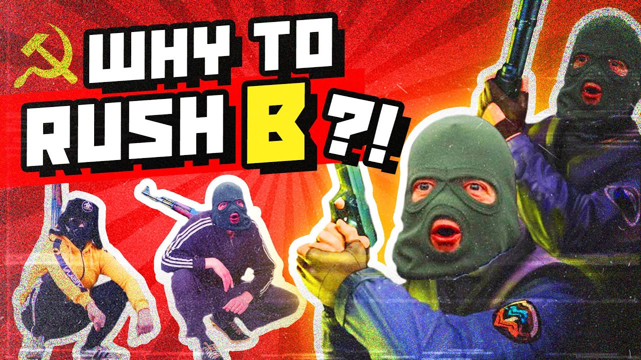 Why Russians Love Counter-Strike So Much ► Rush B Deep Dive