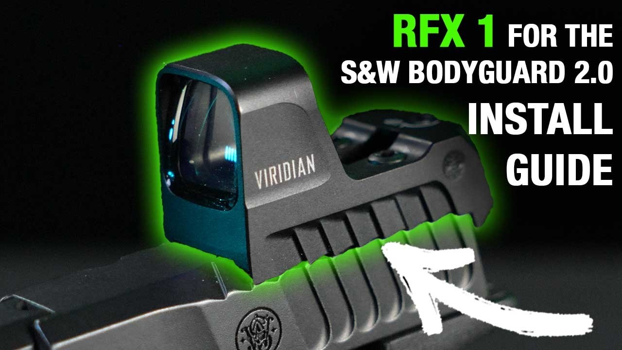 How to Install & Zero the Viridian RFX 1 Custom for Smith & Wesson Bodyguard 2.0