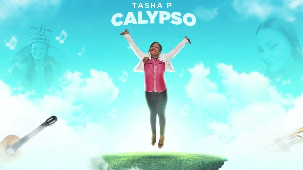 Tasha P - CALYPSO HIGH (2023)