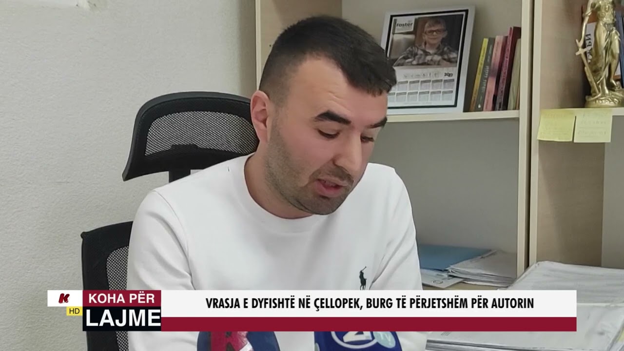 VRASJA E DYFISHT NË ÇELLOPEK, BURG TË PËRJETSHËM PËR AUTORIN