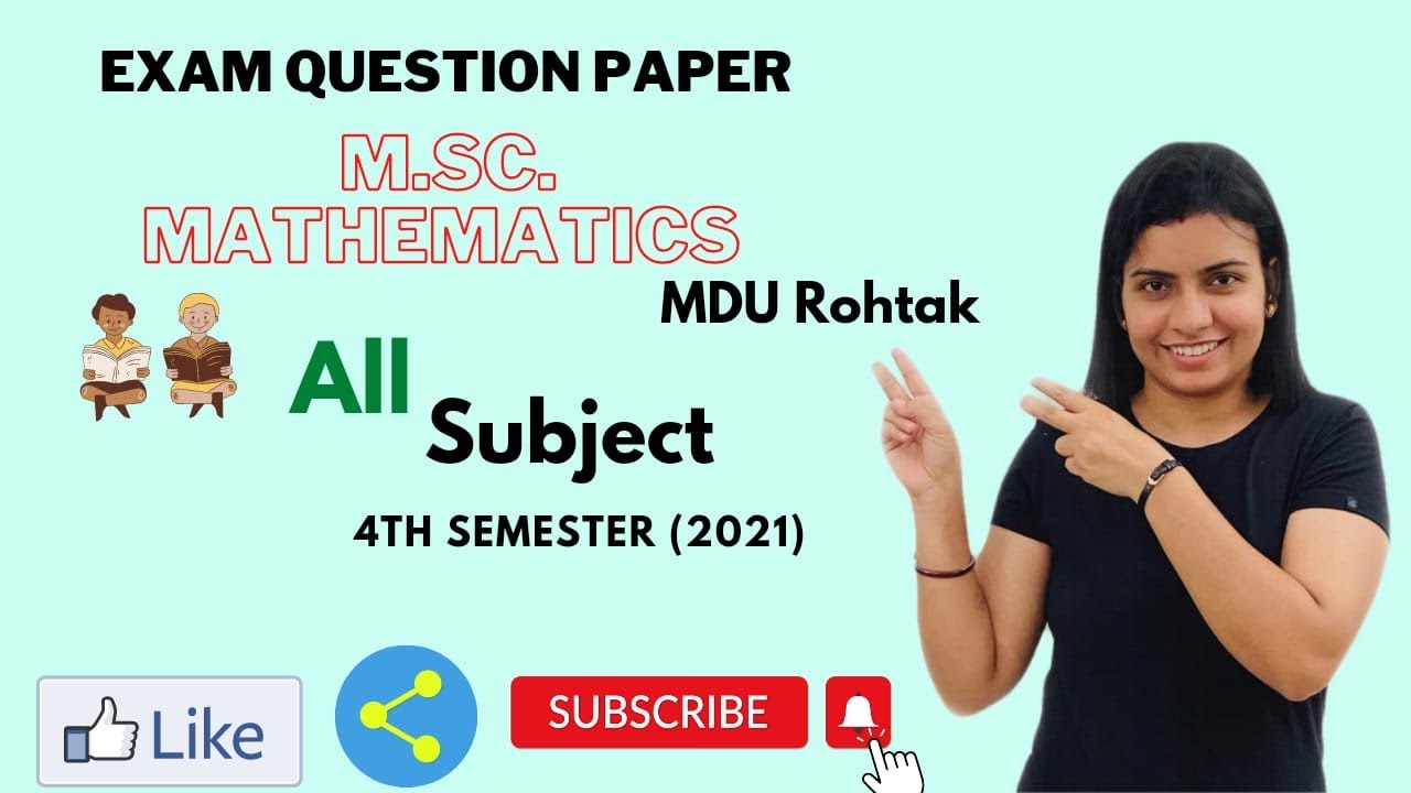All Exam  questions paper of M.sc mathematics 4th semester (2021) MDU  Rohtak