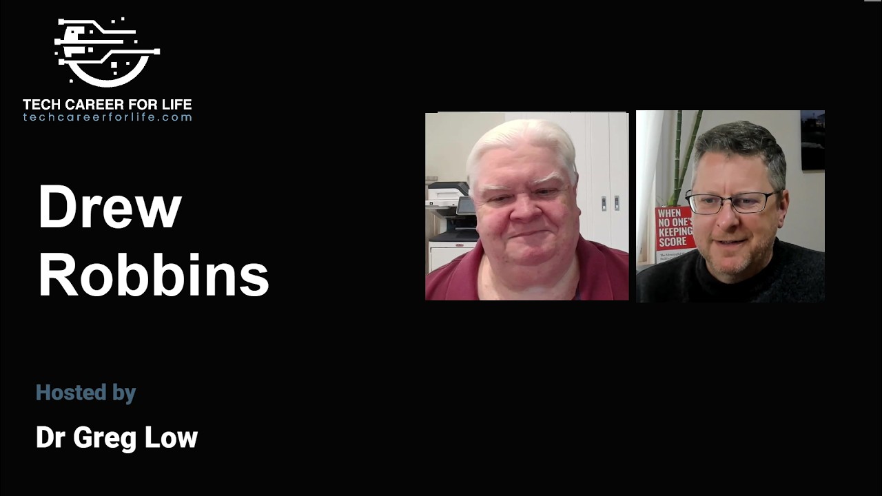 Tech Career for Life Show 1 with Drew Robbins
